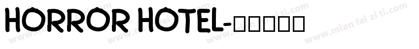horror hotel字体转换